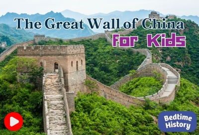 The Great Wall of China for Kids
